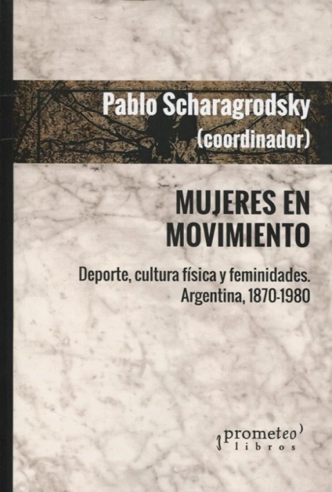 Mujeres en movimiento