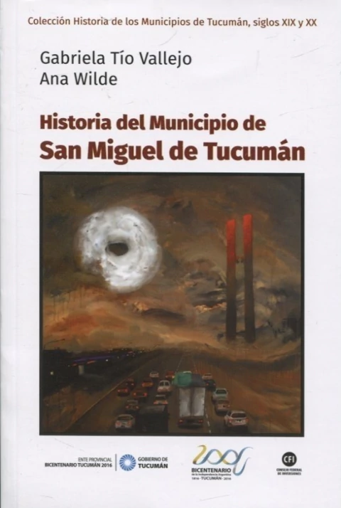 Historia del Municipio de San Miguel de Tucuman