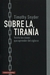 Sobre la tirania