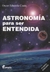 Astronomia para ser entendida