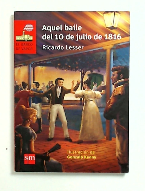 Aquel baile del 10 de julio de 1816