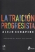 Traicion progresista, la