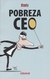 Pobreza CEO