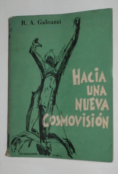 Hacia una cosmovision