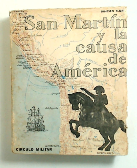 San Martin y la causa de America