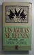 Aguilas se reunen, Las