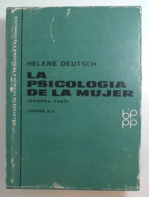 Psicologia de la mujer, La - Segunda Parte