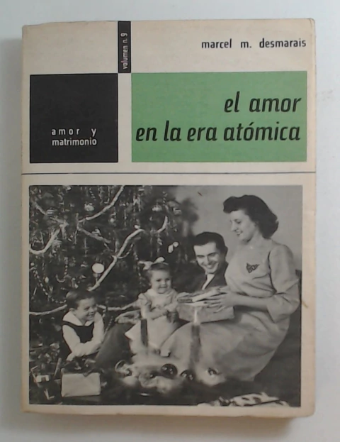 Amor en la era atomica, el