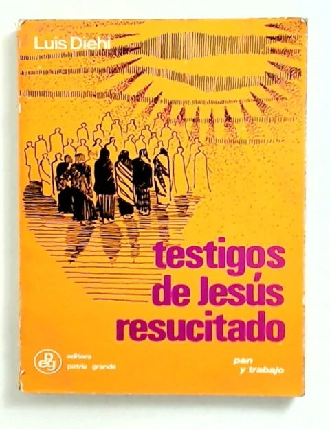 Testigos de Jesus resucitado