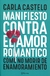 Manifiesto contra el amor romantico