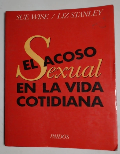 Acoso sexual en la vida cotidiana, el