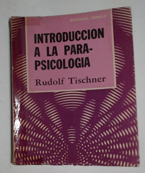 Introduccion a la para-psicologia