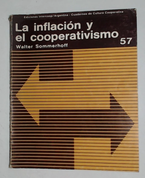 Inflacion y el cooperativismo, la
