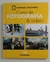 Curso de fotografia y video XX - La ficcion