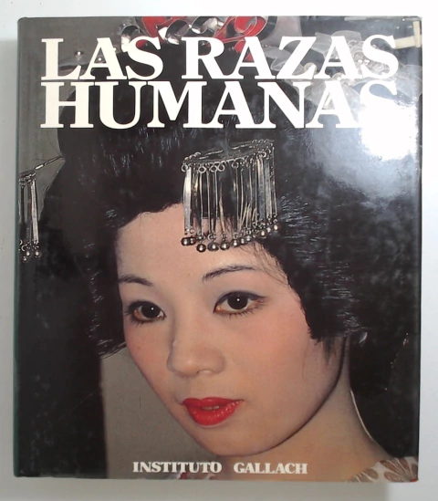 Razas humanas, las - Tomo IV