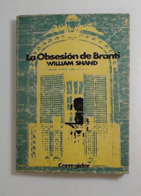 Obsesion de Branti, la