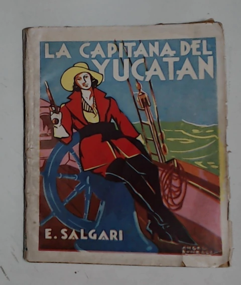 Capitana del Yucatan, la Tomo 1