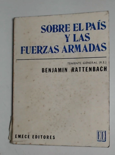 Sobre el pais y las fuerzas armadas