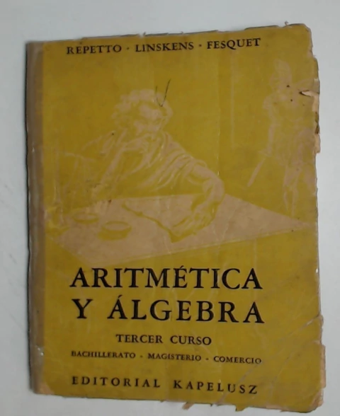 Aritmetica y algebra Tercer curso
