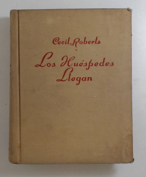 Huespedes llegan, los