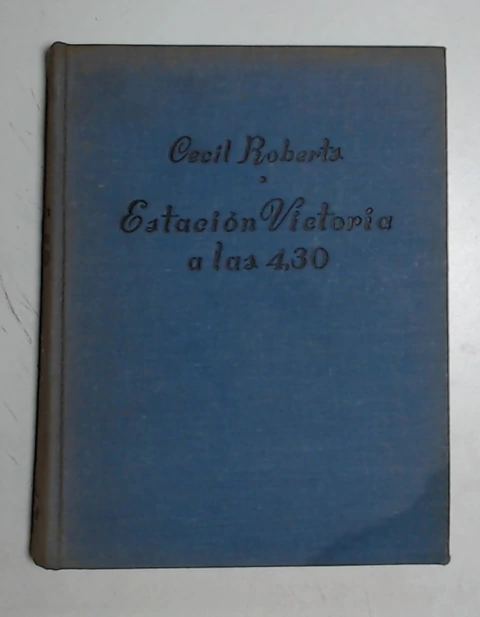 Estacion Victoria a las 4'30