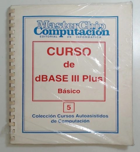 Curso de dBase III Plus Basico