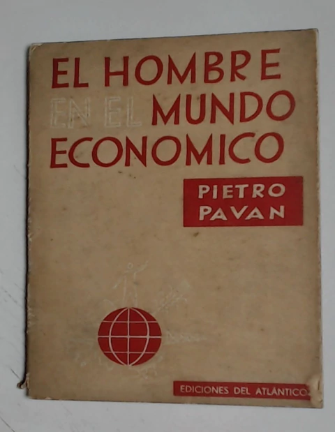 Hombre en el mundo economico, el