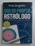 Sera su propio astrologo
