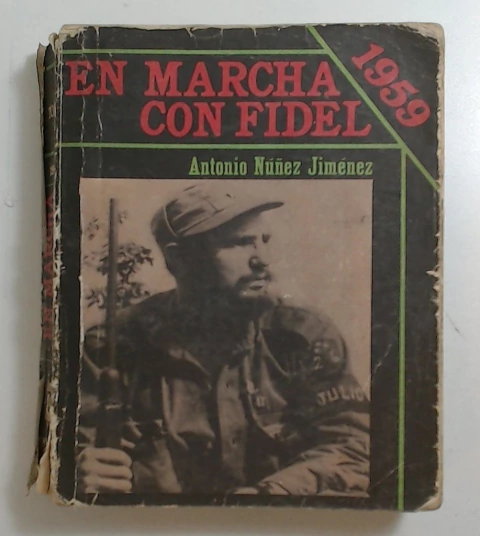 En marcha con Fidel, 1959