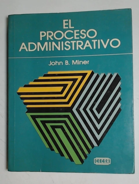 Proceso administrativo, el