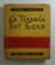 Tirania del sexo, la