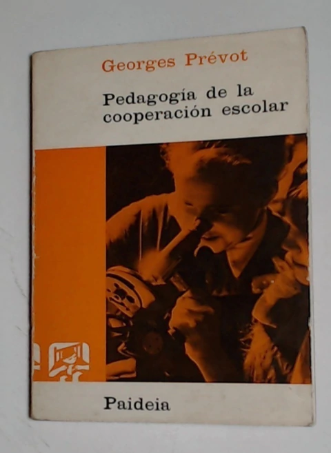Pedagogia de la cooperacion escolar