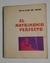 Matrimonio perfecto, el