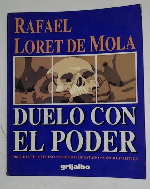 Duelo con el poder