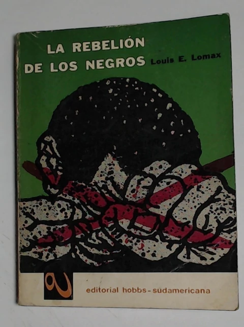 Rebelion de los negros, la