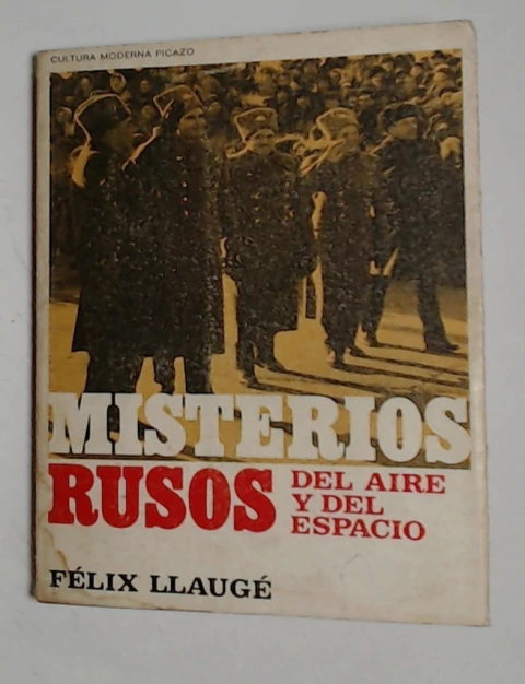 Misterios rusos del aire y del espacio