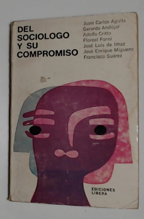 Del sociologo y su compromiso