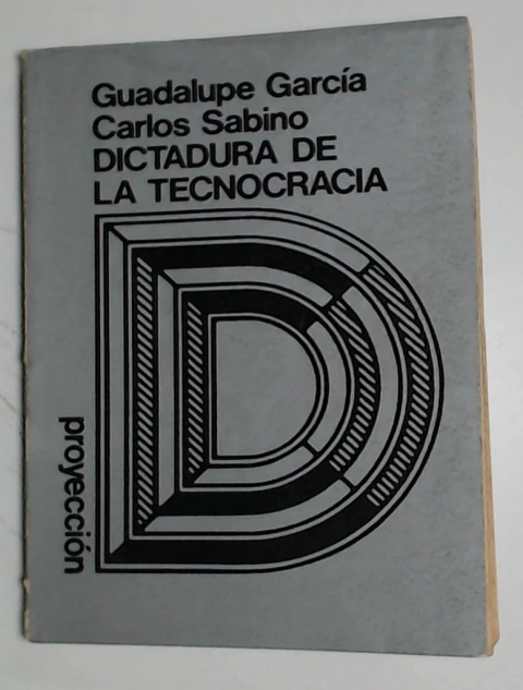 Dictadura de la tecnocracia