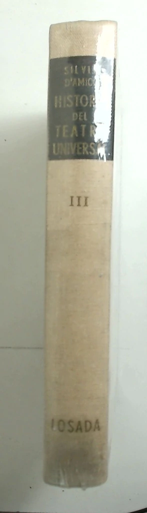 Historia del teatro universal - Tomo III