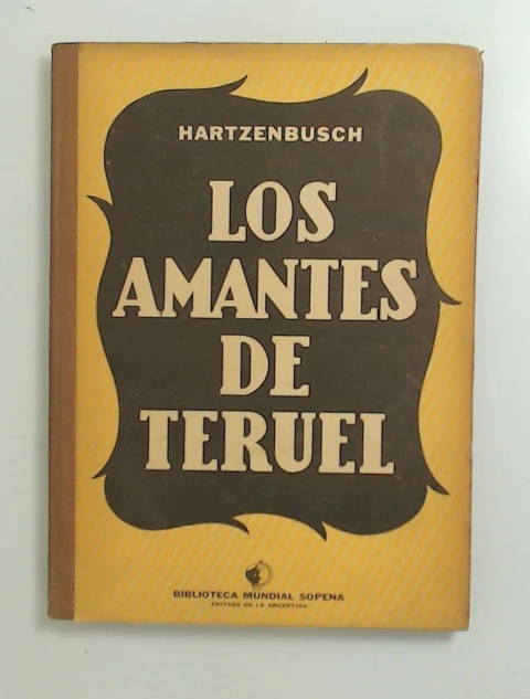 Amantas de Teruel, los