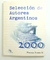 Seleccion de autores Argentinos 2000