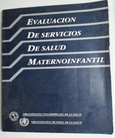 Evaluacion de servicios de salud maternoinfantil