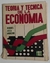 Teoria y tecnica de la economia