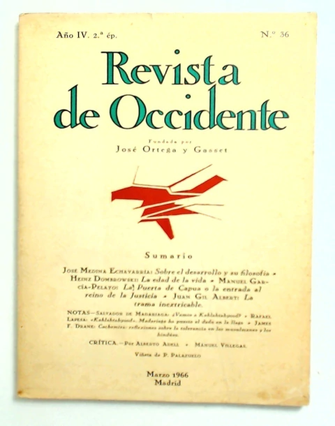 Revista de Occidente No. 36 - Año IV Marzo 1966