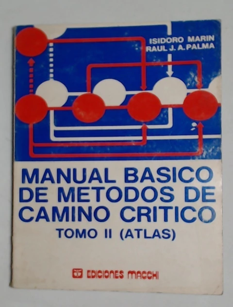 Manual basico de metodos de camino critico Tomo II (Atlas)