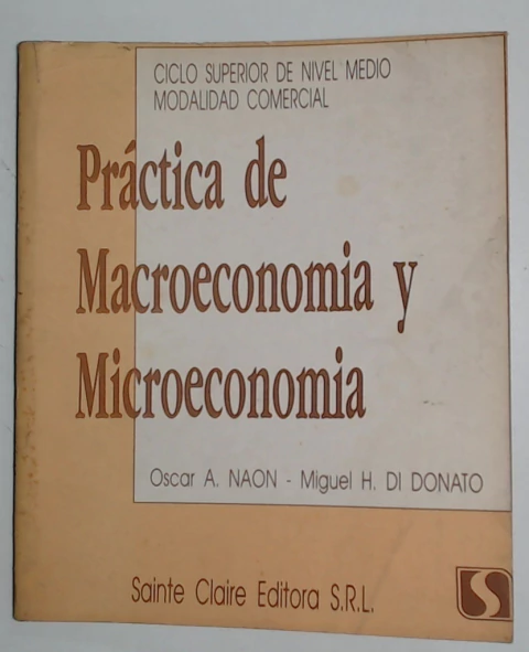 Practica de macroeconomia y microeconomia