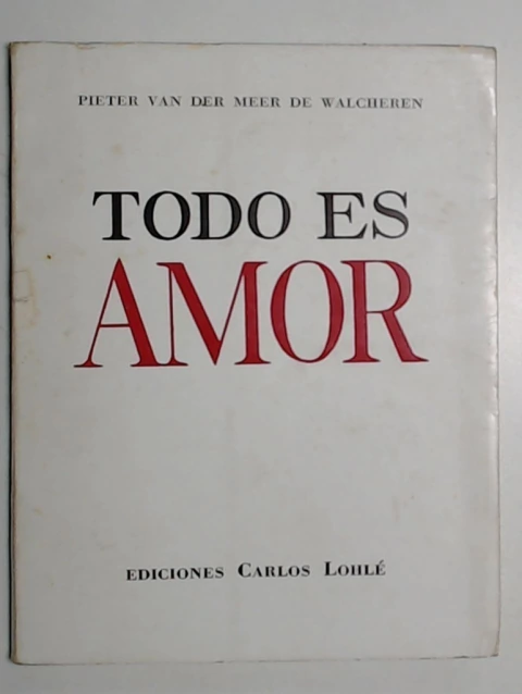 Todo es amor