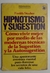 Hipnotismo y sugestion