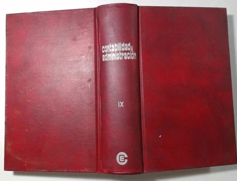 Contabilidad y administracion Tomo IX - Julio Diciembre 1981
