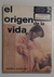 Origen de la vida, el